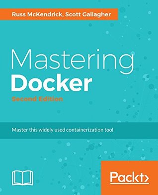 Mastering Docker: Master This Widely Used Containerization Tool