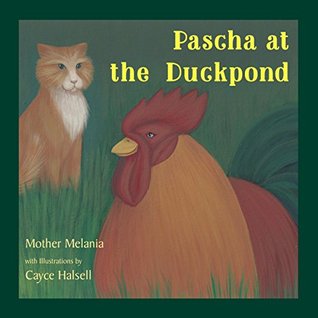 Pascha at the Duck Pond (Fearless and Friends)