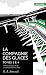 Le peuple des glaces - Les chasseurs des glaces: Tomes 3 et 4 (La Compagnie des Glaces) (French Edition)