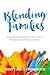 Blending Families