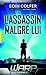 L'Assassin malgré lui (W.A.R.P., #1)