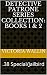 Detective Patrone Series Co...
