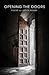 Opening the Doors by Judith Adams