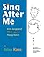 Sing After Me by Brian Kane