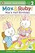 Max's Half Birthday (Max and Ruby)