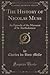 The History of Nicolas Muss: An Episode of the Massacre of St. Bartholomew (Classic Reprint)