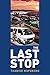 The Last Stop