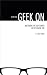 How to Geek On: Mastering t...