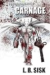 Panteria Chronicles: Carnage (An Executioners' Novel)