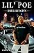 Lil' Poe: Drug Kingpin