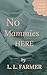 No Mammies Here: A Kush Nat...