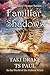 Familiar Shadows (Federal W...