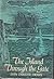 The island through the gate by Sven Christer Swahn