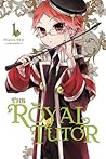 The Royal Tutor, Vol. 1 by Higasa Akai