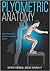 Plyometric Anatomy