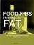 The Food Fibs That Made Us ...