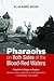 Pharaohs on Both Sides of t...