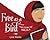 Free as a Bird: The Story of Malala