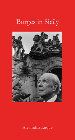 Borges in Sicily (Armchair Traveller)