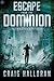 Escape from the Dominion (T...