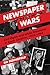 Newspaper Wars: Civil Rights and White Resistance in South Carolina, 1935-1965 (The History of Media and Communication)