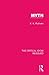 Myth (The Critical Idiom Reissued)
