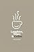 Laughter, Tears, and Coffee