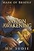 Mark of Brikyif: Saylon Awakening