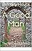 A Good Man: The McCabe's Bo...