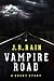 Vampire Road by J.R. Rain