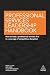Professional Services Leadership Handbook: How to Lead a Professional Services Firm in a New Age of Competitive Disruption
