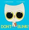 Don't Blink! by Amy Krouse Rosenthal