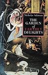 The garden of earthly delights by Nicholas Salaman