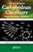 Carbohydrate Chemistry: Proven Synthetic Methods, Volume 4