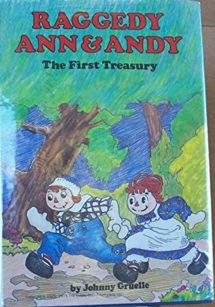 Raggedy Ann and Andy: The First Treasury (Hardcover)