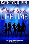 Once in a Lifetime