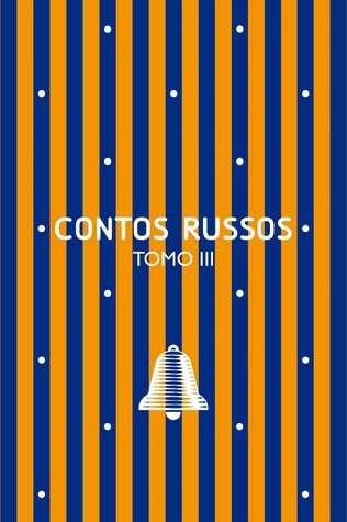 Contos Russos - Tomo III