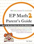 EP Math 2 Parent's Guide: Part of the Easy Peasy All-in-One Homeschool