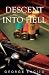 Descent Into Hell (JD Pickens Mysteries)