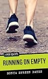 Running on Empty (Orca Sports)