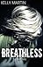 Breathless (Heartless) (Volume 3)