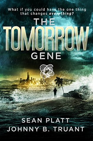The Tomorrow Gene (The Tomorrow Gene #1)