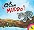 ¿Qué me da Miedo? / What Makes me Scared? (Cómo me Siento (How I Feel)