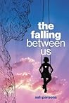 The Falling Betwe...
