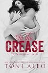 In the Crease by Toni Aleo