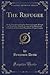 The Refugee: Or the Narratives of Fugitive Slaves in Canada, Related by Themselves, With an Account of the History and Condition of the Colored Population of Upper Canada (Classic Reprint)
