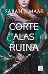 Una corte de alas y ruina by Sarah J. Maas