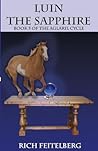 Luin the Sapphire, Book 5 of the Aglaril Cycle