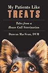 My Patients Like Treats by Duncan MacVean