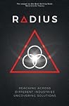Radius - Reaching Across Different Industries Uncovering Solutions Radius - Reaching Across Different Industries Uncovering Solutions